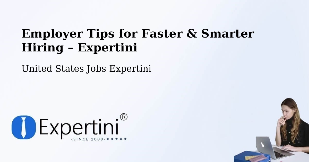 Employer Tips for Hiring & Recruitment – Gerald - Gerald, United States Jobs Expertini