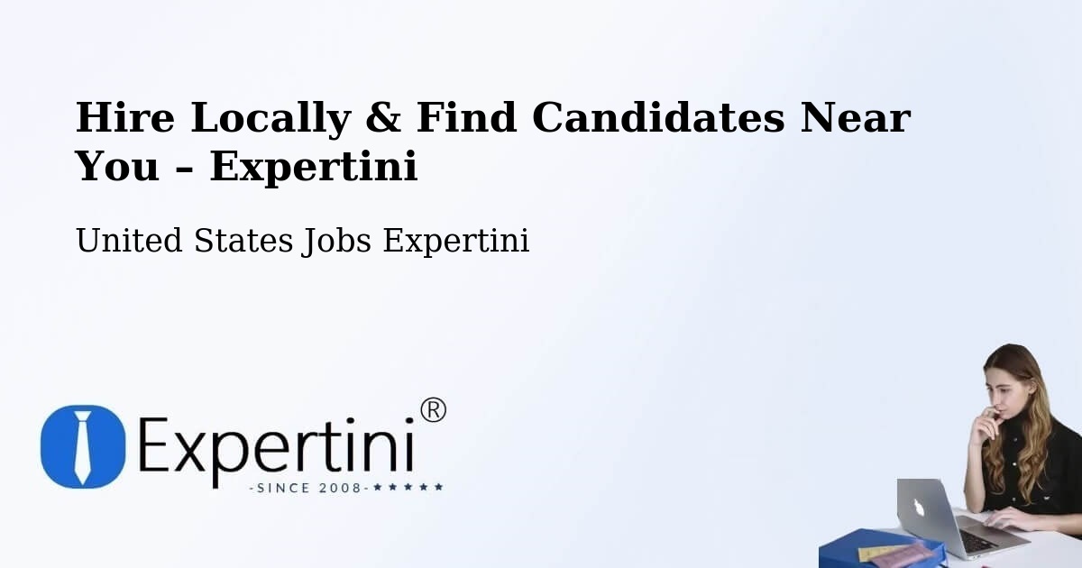 Hire Locally in Gerald – Find Qualified Candidates Near You - Gerald, United States Jobs Expertini