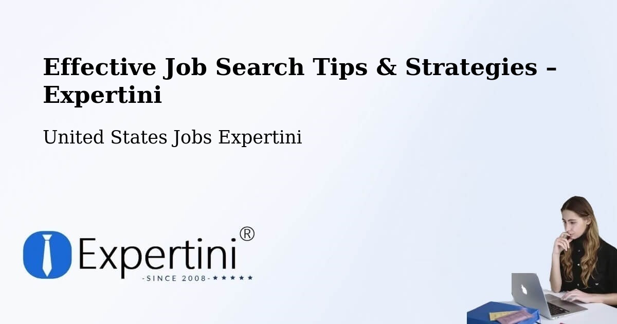 Job Search Tips & Strategies for Job Seekers – Gerald - Gerald, United States Jobs Expertini